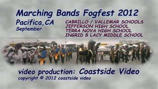 videov link - marching Bands at Fogfest 2012