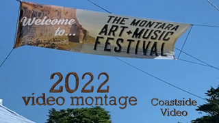 video link: Montara Art and Music Festival 2022
