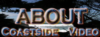 About Coastside Video
