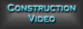 Construction Video link