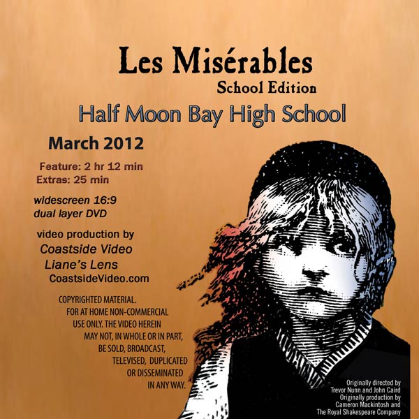 Les Miserables, HMB High School play, DVD cover image, by Coastside Video