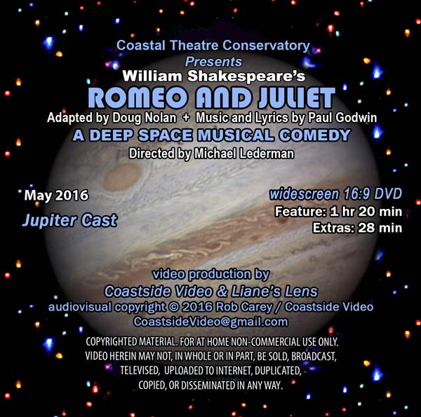 Romeo and Juliet, Coastal Rep play, Jupiter cast DVD cover image, by Coastside Video and Liane's Lens