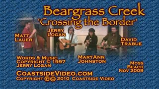 Beargrass Creek 'Crossing the Border' video