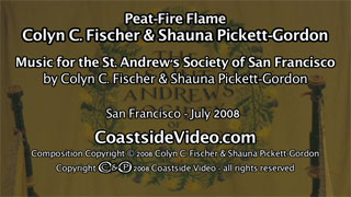 Shauna Pickett-Gordon and Colyn Fischer - Music for St. Andrews Society - video Link
