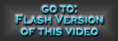 Flash Version of this Video