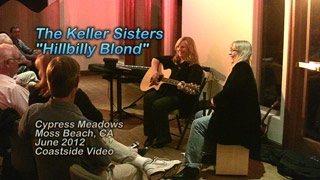 Video Link - Keller Sisters 'Hillbilly Blond'